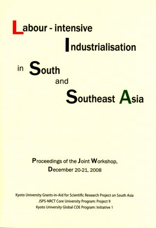 Labour-intensive Industrialisation in South and Southeast Asia(2008/12/20-21)