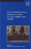 The International Order of Asia in the 1930s and 1950s
著者：杉原薫