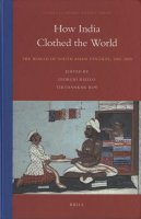 How India Clothed the World: The World of South Asian Textiles, 1500-1850
コラボレーション： 杉原薫